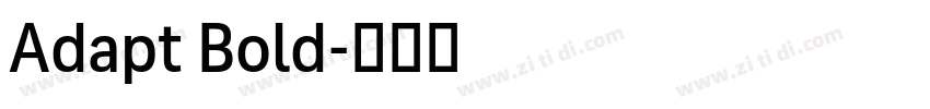 Adapt Bold字体转换